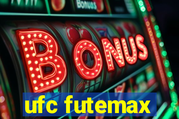 ufc futemax